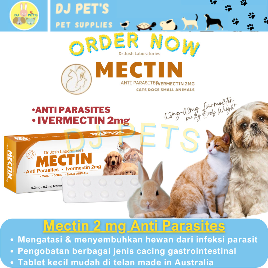 Mectin Anti Parasites Ivermectin 2mg Obat anti parasit dan cacing pencernaan untuk anjing kucing kel