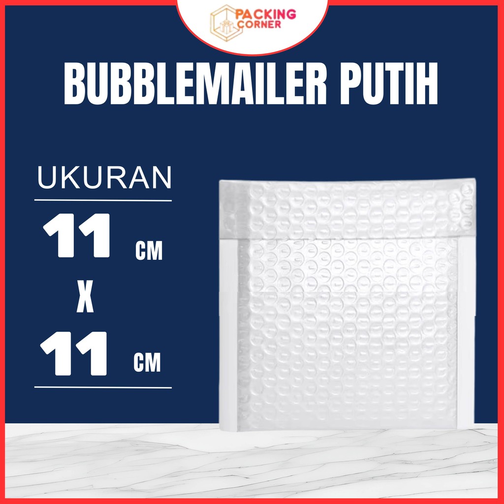 BUBBLE MAILER 11X11 PUTIH Amplop Bubble Wrap Bubblemailer Packing 11X11