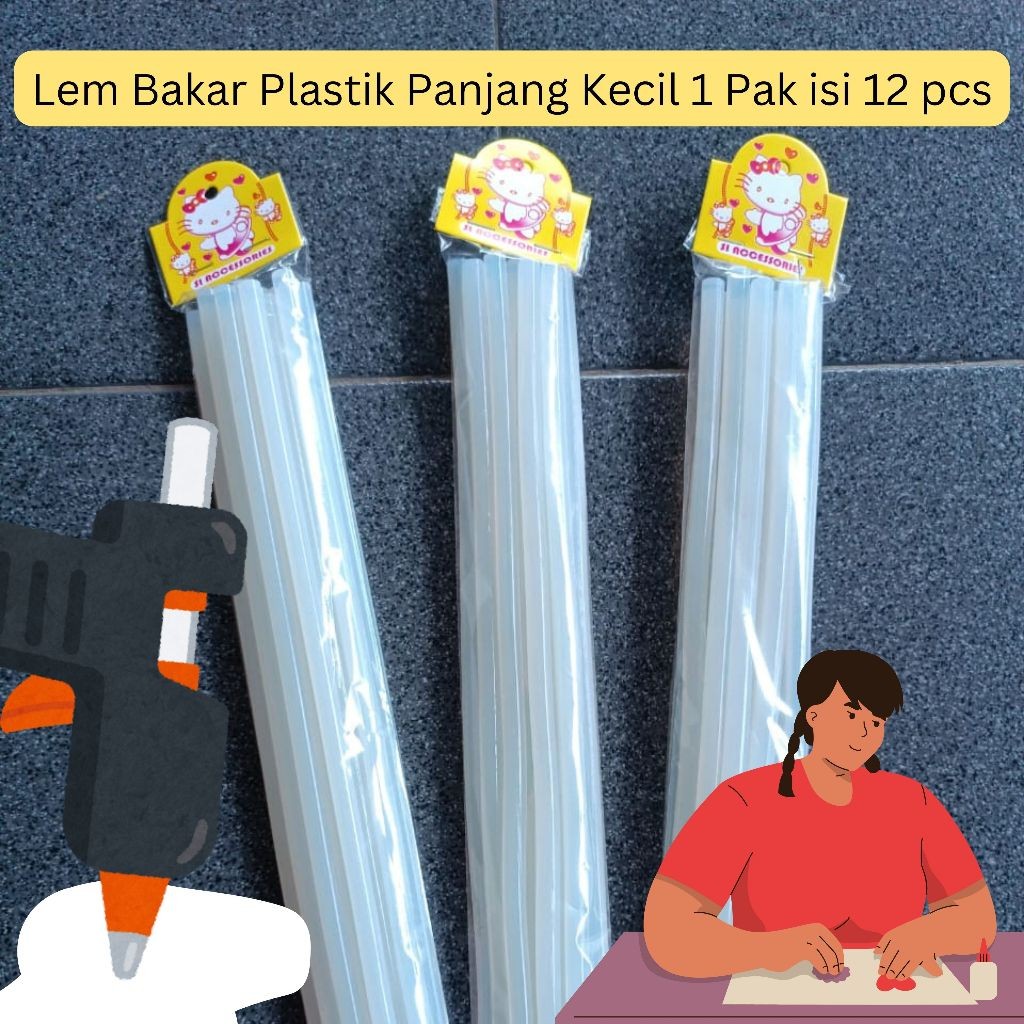 

ISI LEM BAKAR TEMBAK PLASTIK KECIL 1 PAK ISI 12 PCS