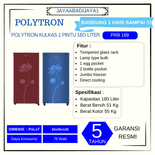 KULKAS 1 PINTU POLYTRON PRB 189/187 POLYTRON PRB189
