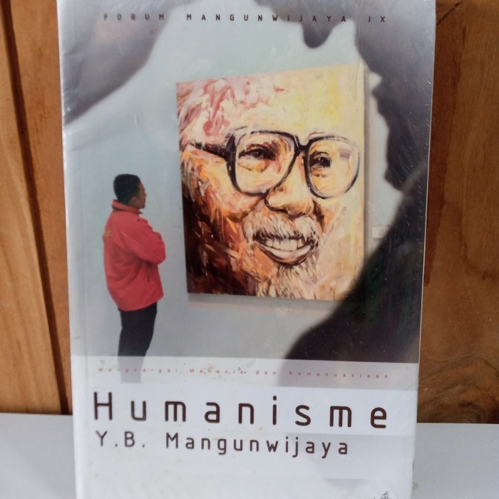 humanisme yb mangunwijaya forum mangunwijaya 9