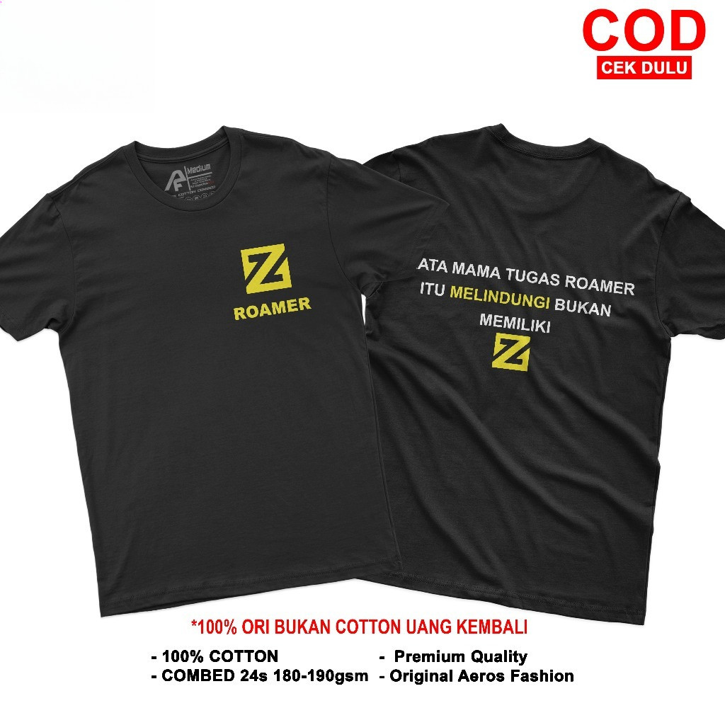 Kaos Roamer Quotes Tshirt Kata Kata Mlbb Cotton Combed 24s Unisex