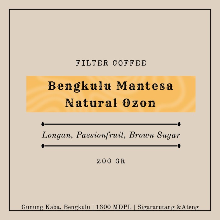 

Arabika Bengkulu Mantesa Natural Ozon 200 gr - Giling Halus
