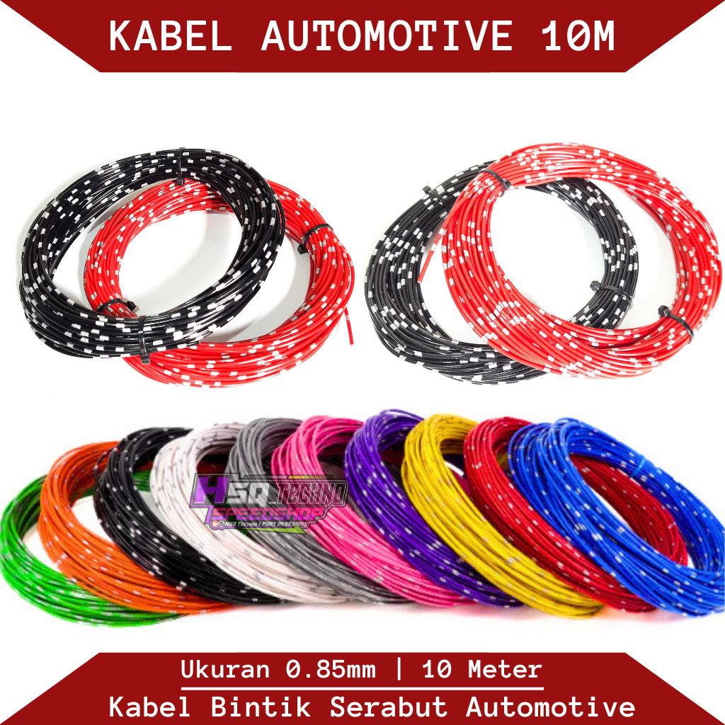 Kabel Bintik Automotive 0.85mm X 10Meter Kabel Bodi Motor Kabel Bodi Mobil Tipe Serabut