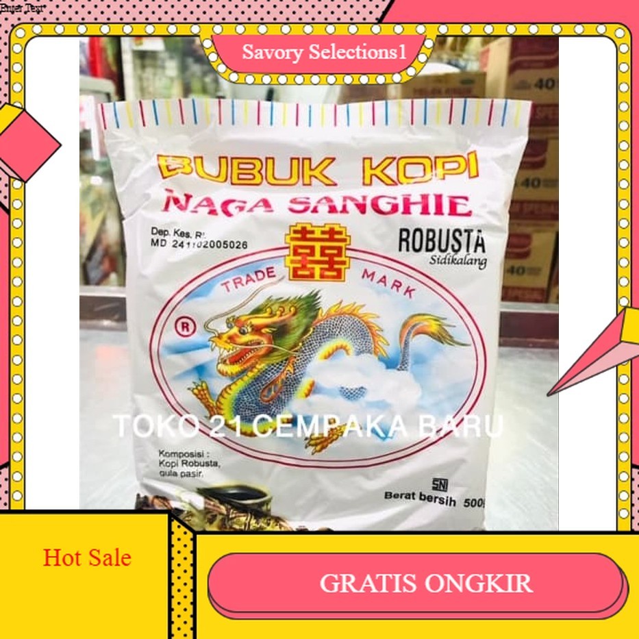 

【SAVORY】DISKON!! Bubuk Kopi Robusta Naga Sanghie 250 gram | Kopi Sidikalang Medan 250gMurah