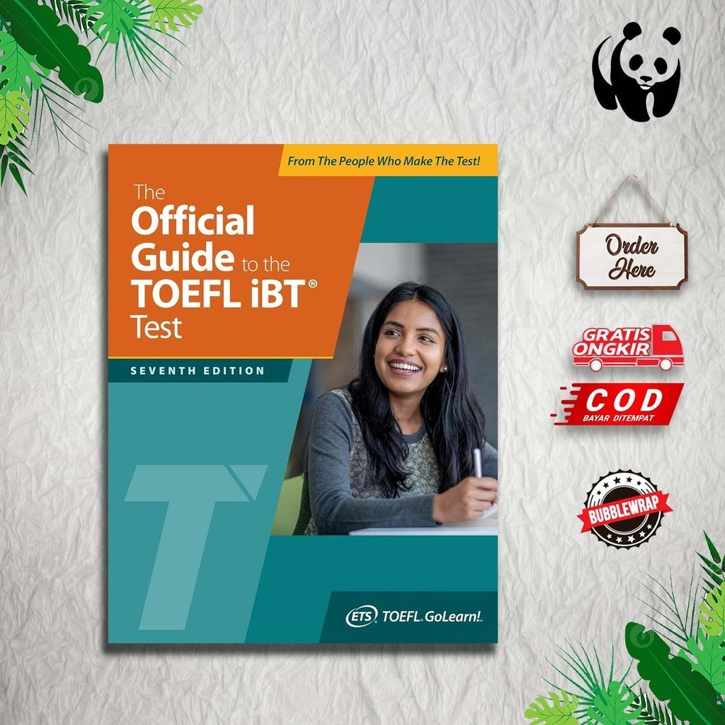 Buku The Official Guide to the TOEFL iBT Test, Seventh Edition (Official Guide to the TOEFL Test)
