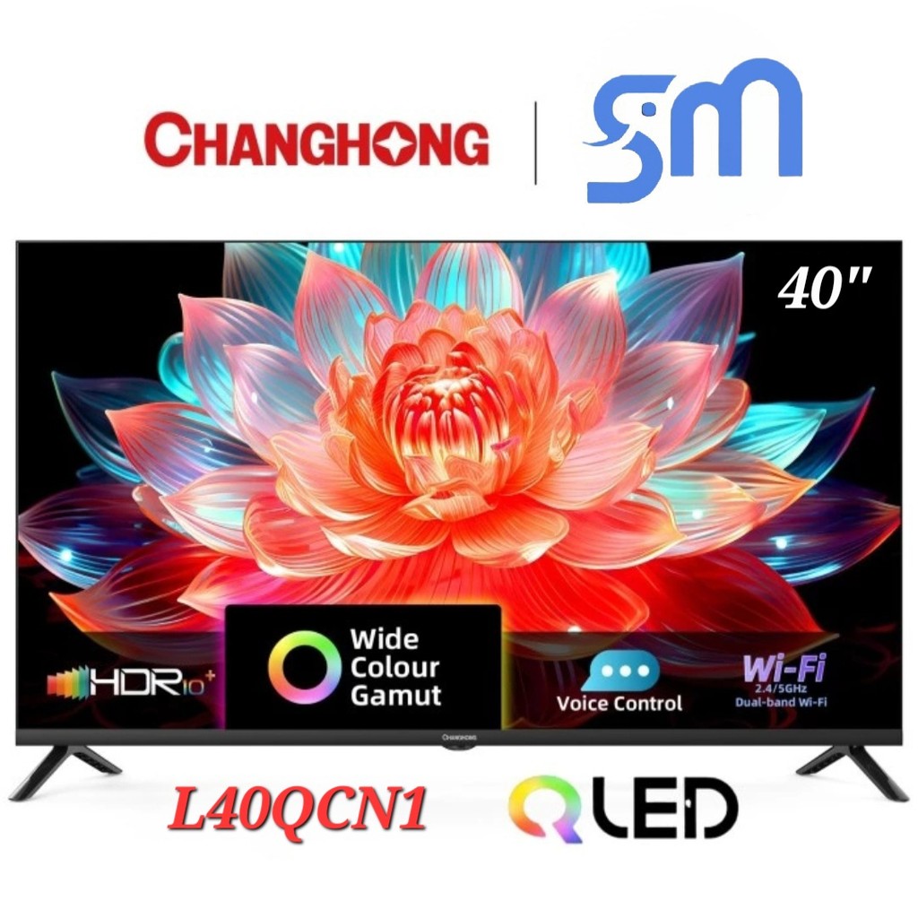 LED TV Changhong 40 inch L40QCN1 QLED Google Android Smart TV Chang Hong
