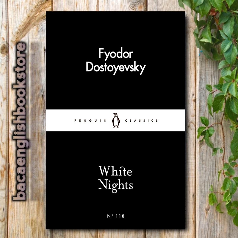White Nights by Fyodor Dostoyevsky