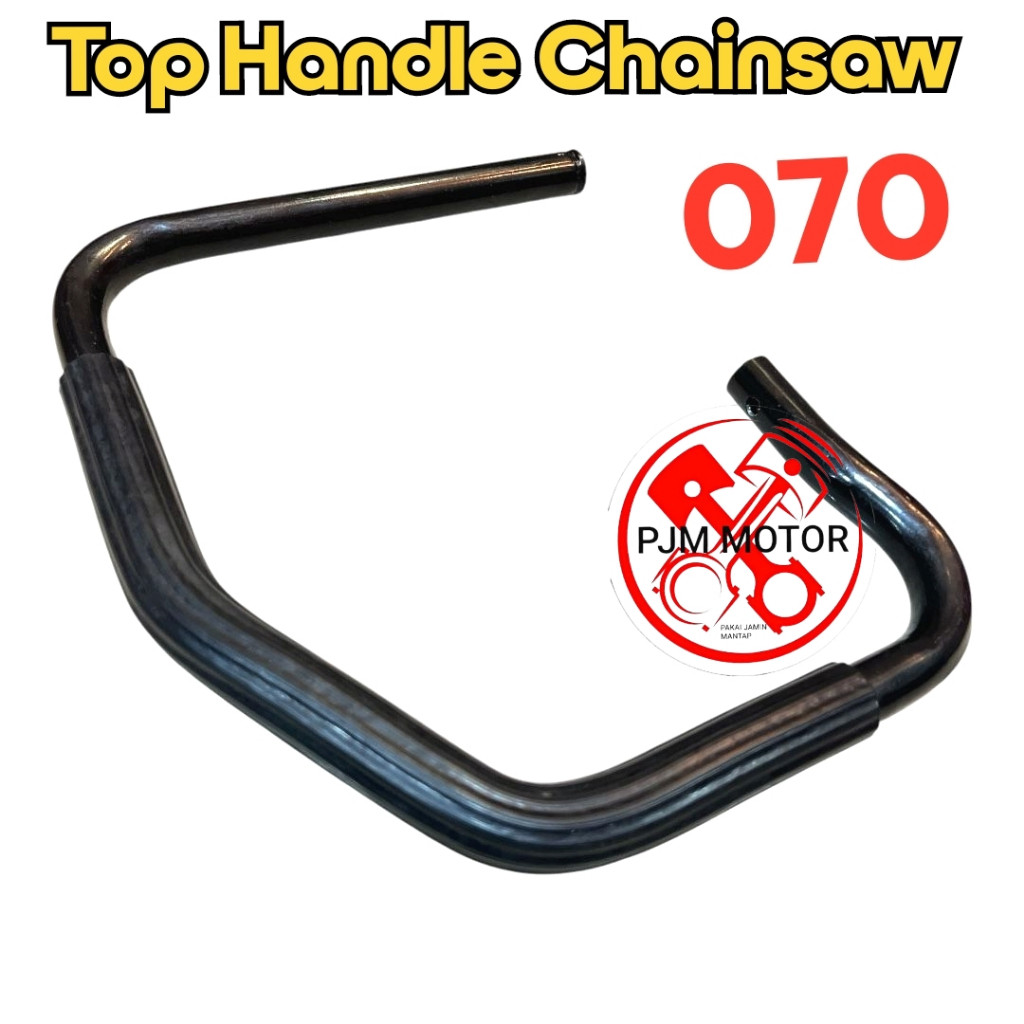 070 Handel Stang atas setang depan top handle mesin chainsaw senso sinso besar medan
