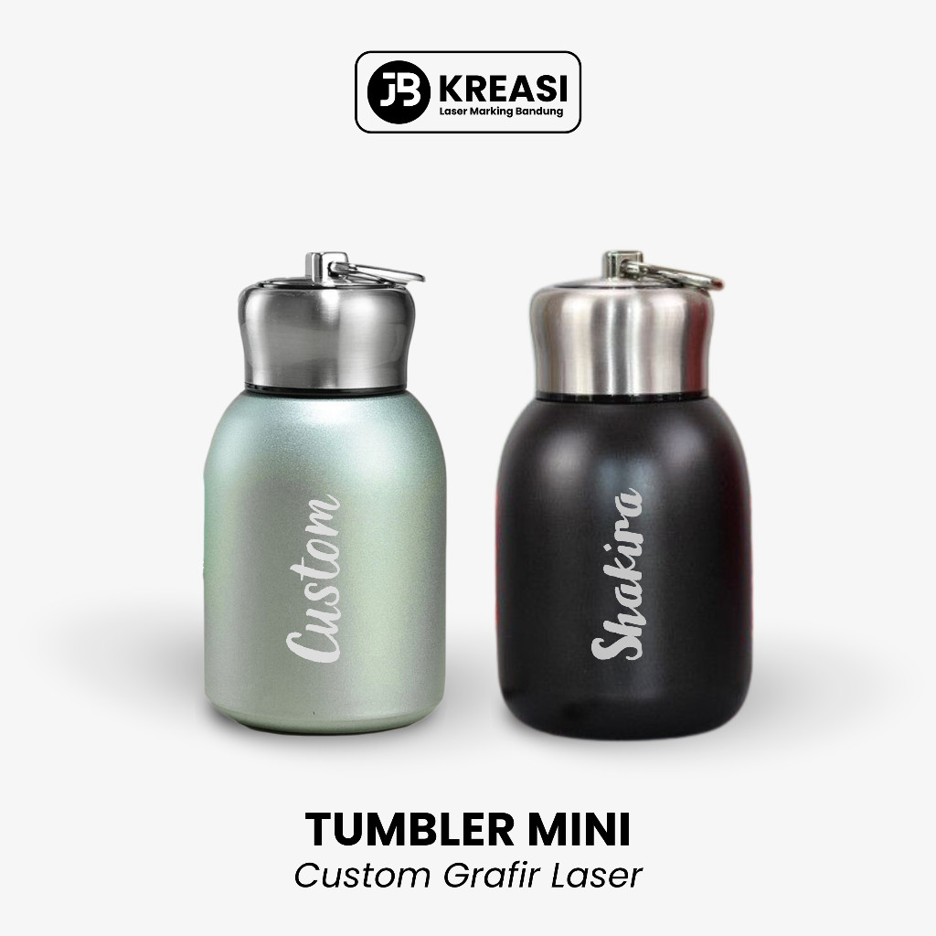 Tumbler Custom Mini 300ml Cetak Grafir Laser / Botol Minum Aesthetic - JB Grafir Laser TERBARU
