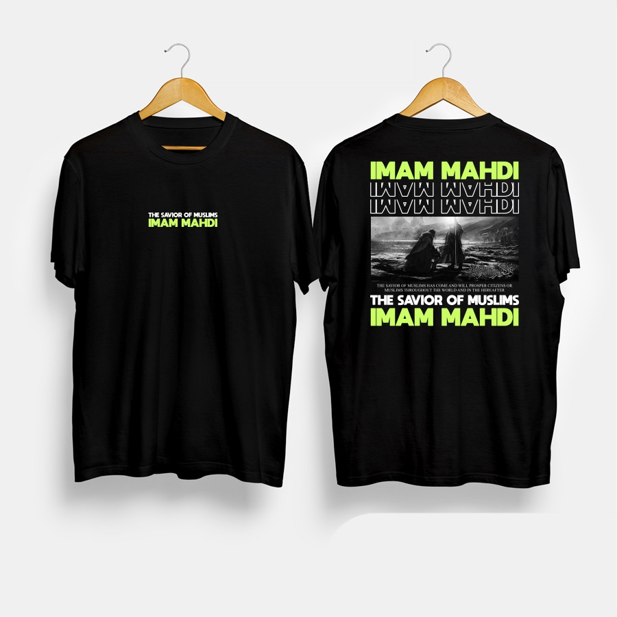 Kaos Baju Imam Mahdi The Saviors of Muslim Kaos Islami