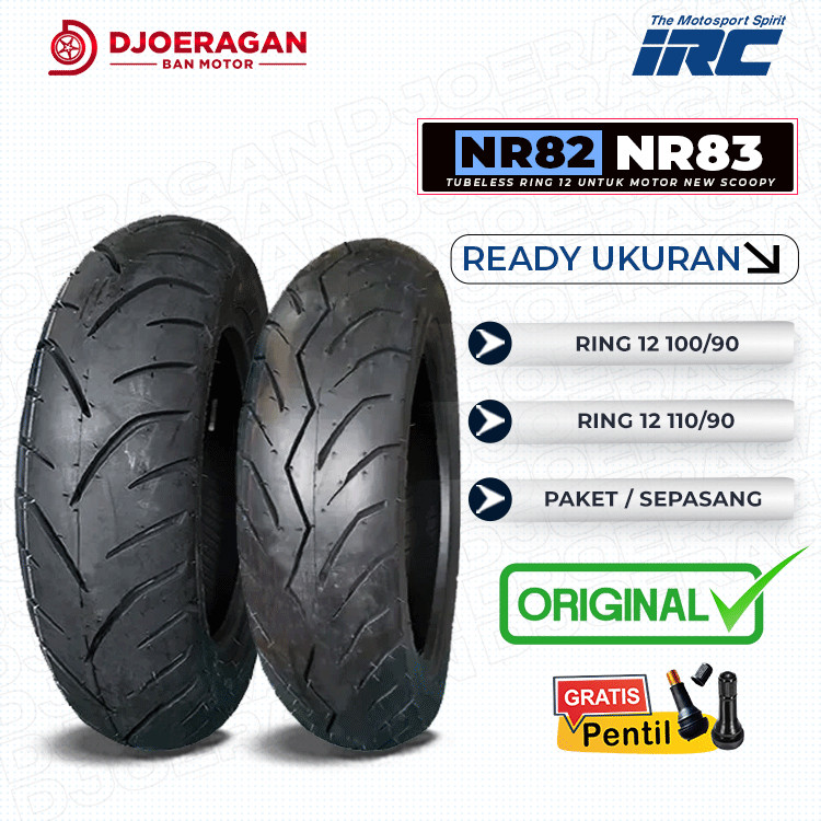 SEPASANG / SATUAN BAN MOTOR SCOOPY IRC NR82 NR83 RING 12 SCOOPY GENIO FREEGO NEW TUBELESS DEPAN BELA