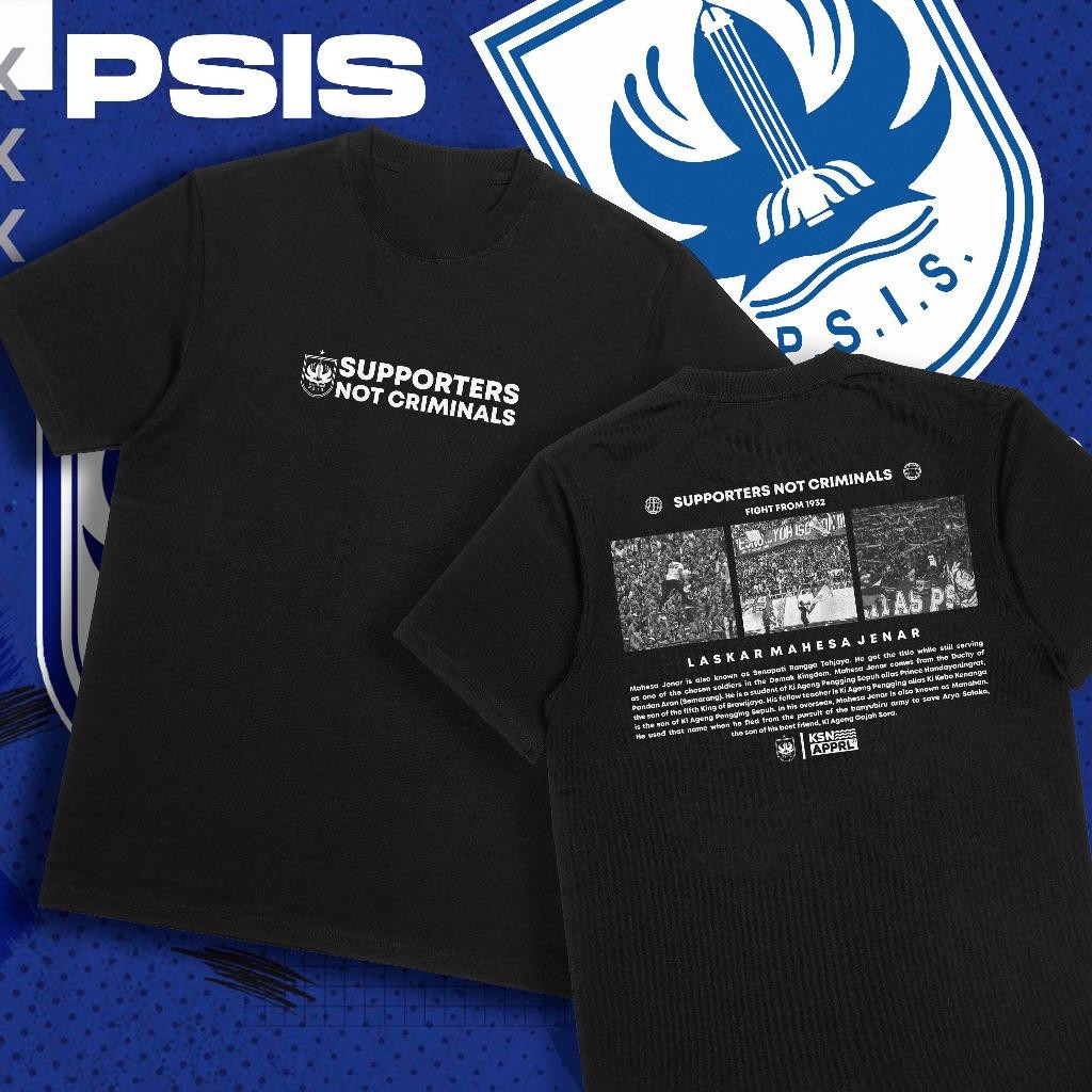 Kaos PSIS Semarang "Supporters Not Criminals" - Kaos Psis Semarang/Kaos Suporter PSIS/Kaos Semarang