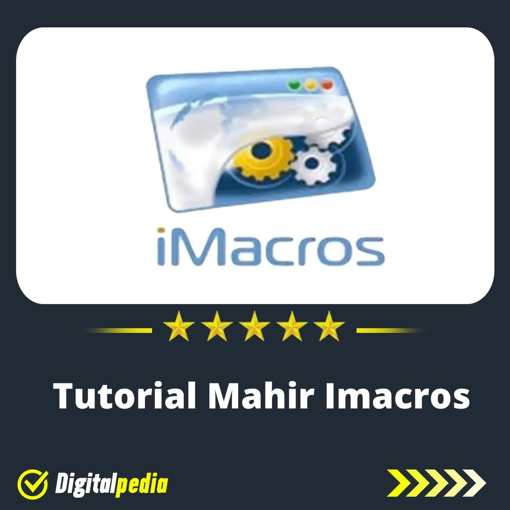 Video Tutorial Mahir Imacros Full Version Plus Premium Terbaru Lifetime Lengkap