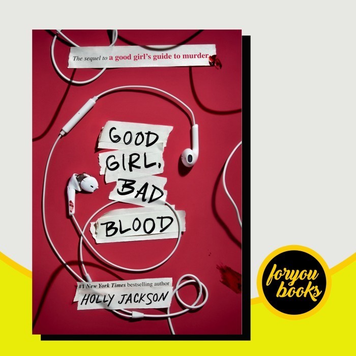 Good Girl, Bad Blood Holly Jackson