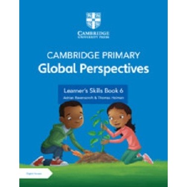 

Cambridge Primary Global Perspectives Stage 6 Learner's Skills Book wi