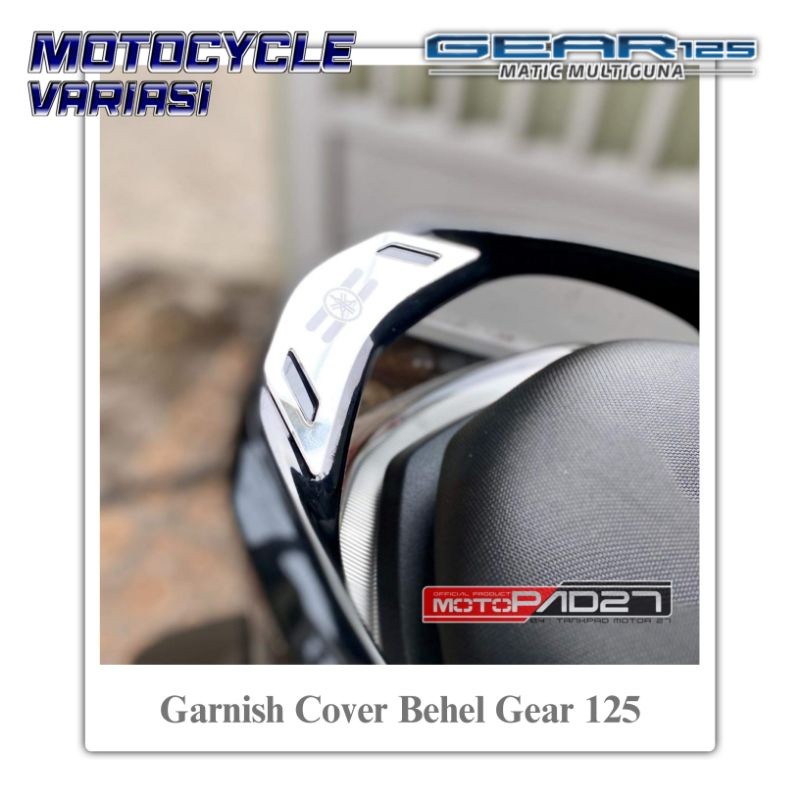 Garnish Behel Yamaha Gear 125 Cover Behel Yamaha Gear 2022 aksesoris motor yamaha gear