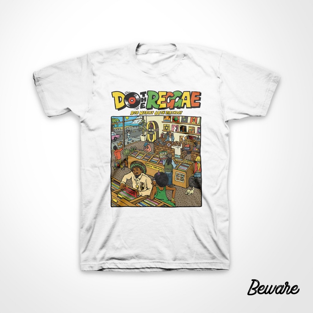 [Biasa] KAOS DO THE REGGAE- BOB MARLEY 68TH ANNIVERSARY  | REGGAE, DIRTY REGGAE | UNISEX | BOOTLEG U