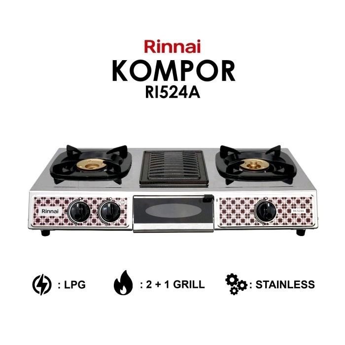 Rinnai Ri 524 A Kompor Gas 2 Tungku + 1 Tungku Grill Pemanggang Kompor Gas 3 Tungku Rinnai Ri524A