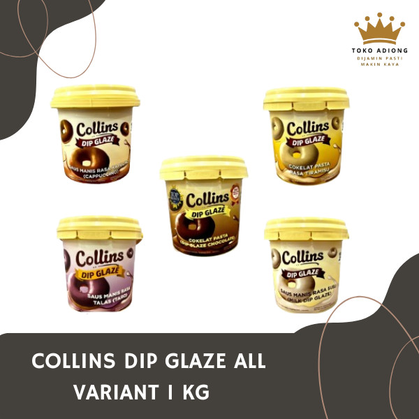 

COLLINS DIP GLAZE ALL VARIANT KEMASAN 1 KG