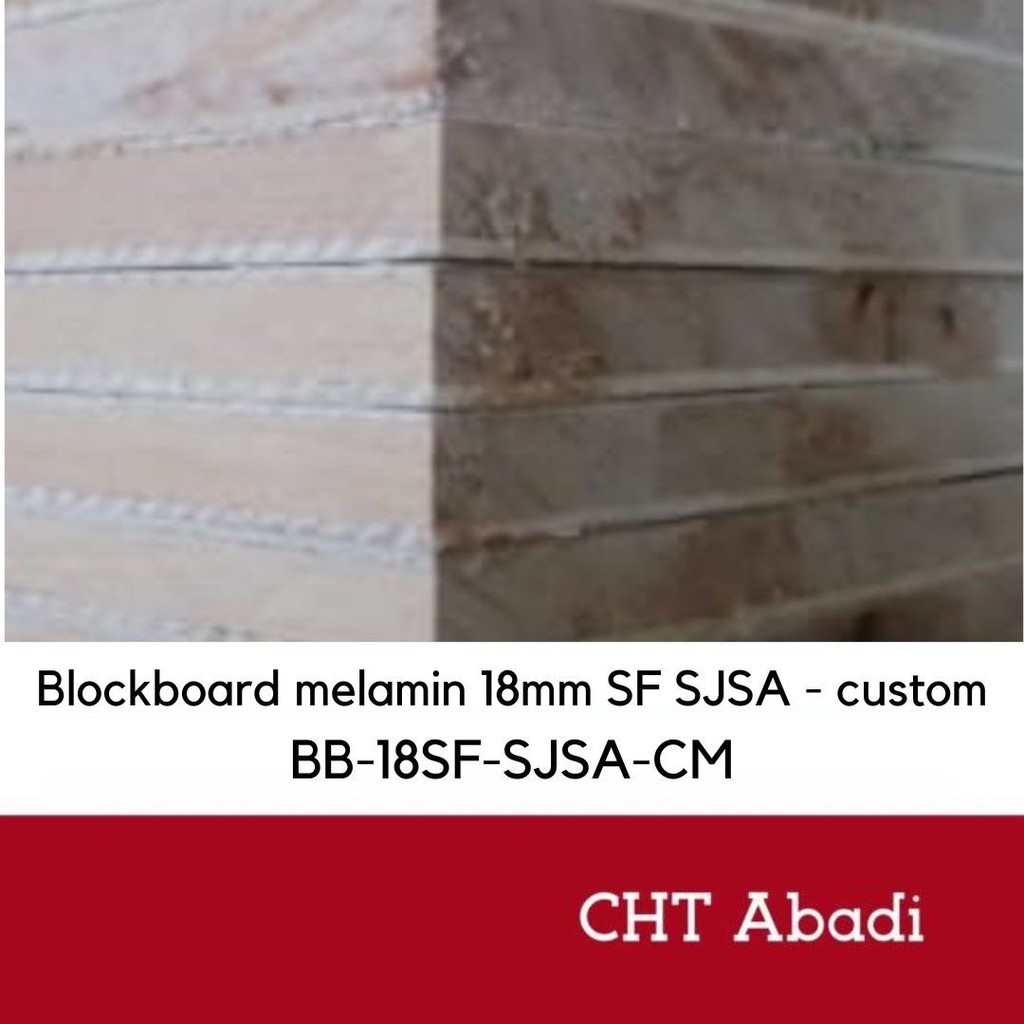 BLOCKBOARD MELAMIN 18MM SF SJSA - CUSTOM