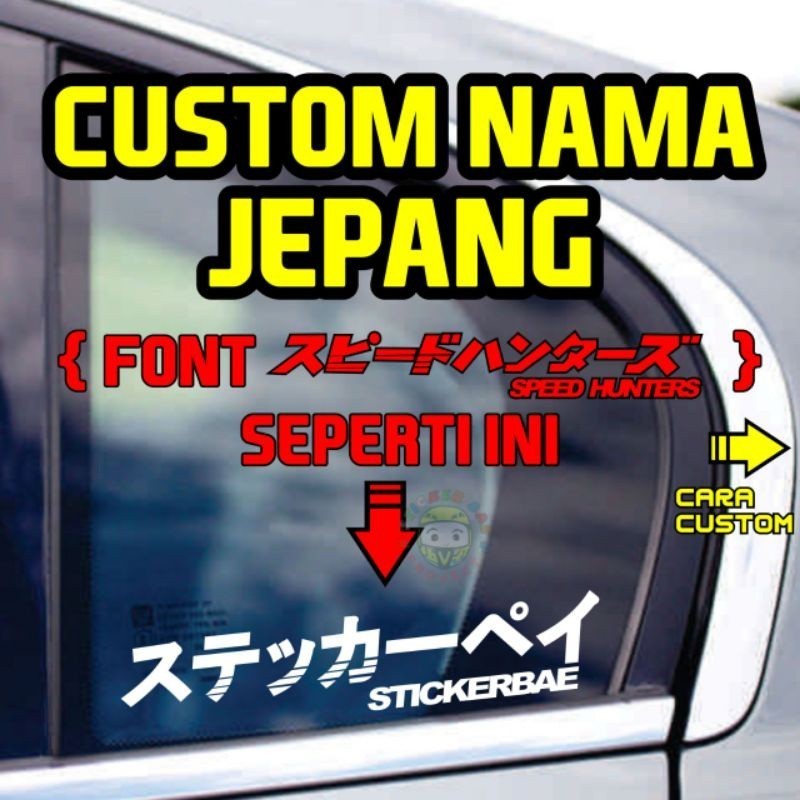 Sticker custom kanji jepang dan indonesia font speedhunter STICKER CUTTING CUSTOM NAMA JAPAN