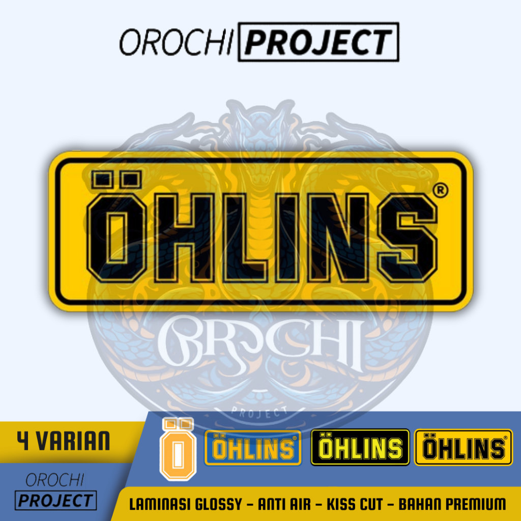 

OROCHI PROJECT Sticker Stiker Emblem Brand Logo OHLINS Vinyl Laminasi Glossy Waterproof Anti Air || Sticker Laptop HP Tumbler Mobil Motor Helm