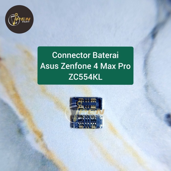 GS90 Konektor Baterai Zc554Kl Asus Zenfone 4 Max Pro Original Batere