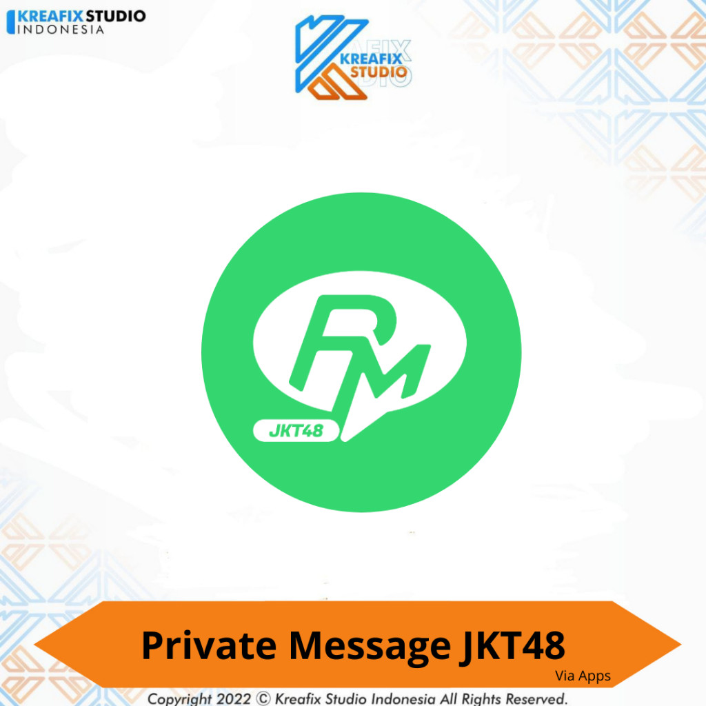 Private Message (PM) JKT48
