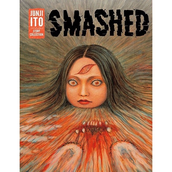 Komik Smashed (Junji Ito Story Collection