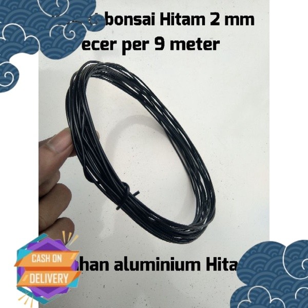 READY kawat bonsai aluminium hitam 2 mm ecer 9 meter kawat Bonsai hitam BOB