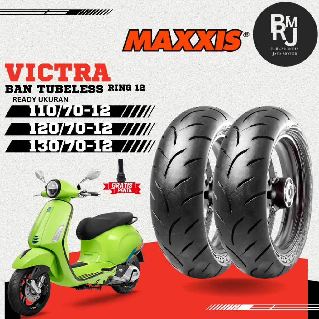BAN MOTOR VESPA MAXXIS VICTRA Ring 12 TUBELESS DEPAN BELAKANG