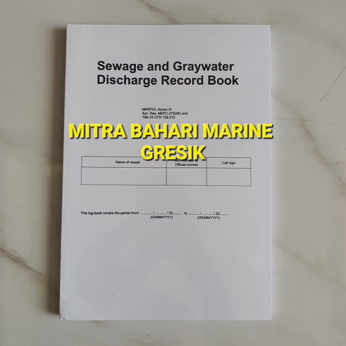 

Sewage and Graywater Discharge Record Book