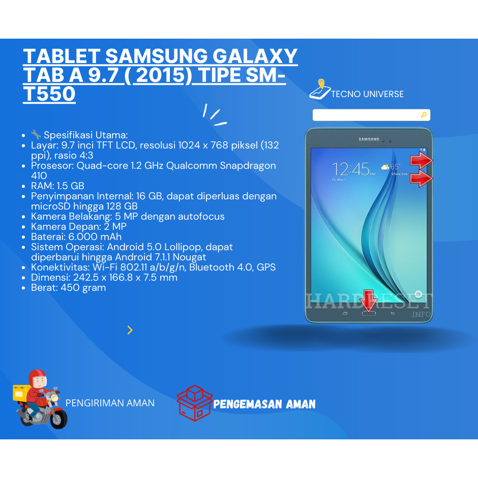 tablet samsung GALAXY TAB A 9.7 ( 2015) TIPE SM-T550 SECOND TECNO UNIVERSE TERMURAH