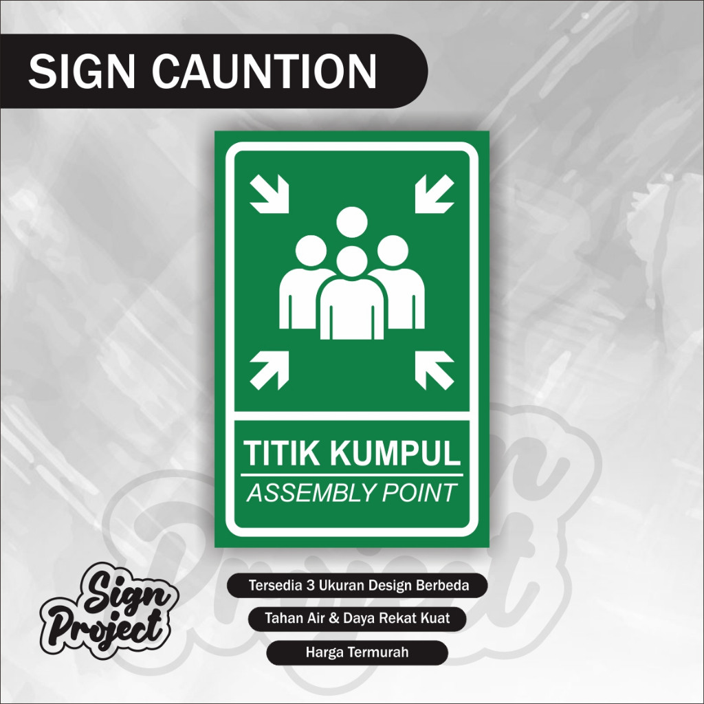 

STIKER Sign Sticker Titik Kumpul / sticker assembly point / stiker titik kumpul / stiker rambu / stiker peringatan erlaris Rambu K3 Titik Kumpul. Sign Assembly Point