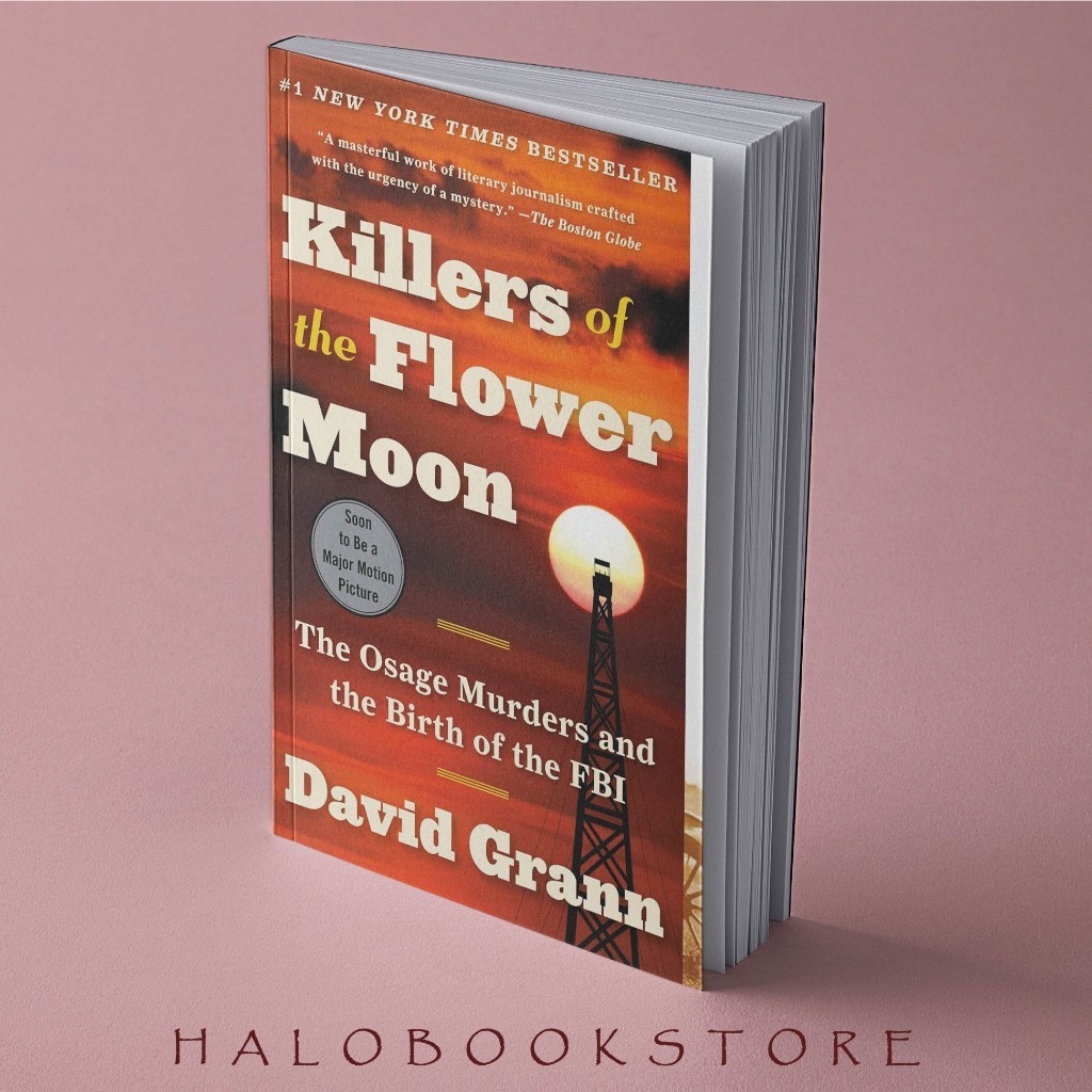 Killers of the Flower Moon by David Grann