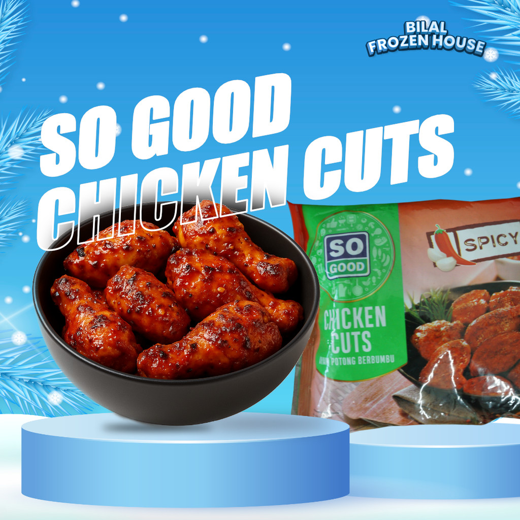 So Good Chicken Cuts 400gr - So Good - Chicken Cuts - Ayam Potong Berbumbu
