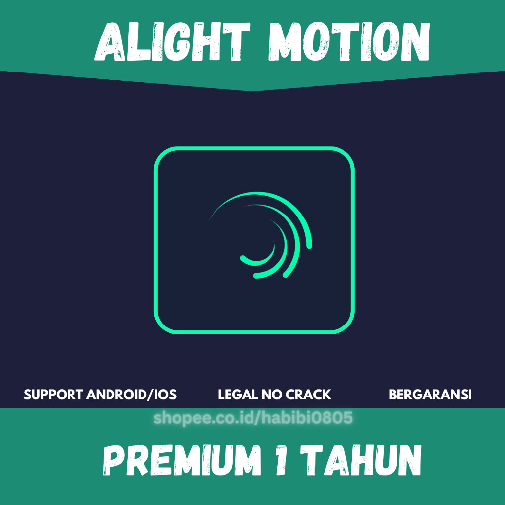 Alight Motion Premium 1 Tahun Private | Support Android & Ios | Bergaransi