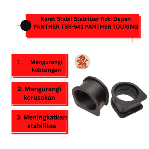 Karet Stabil Stabilizer Roti Depan PANTHER TBR-541 PANTHER TOURING