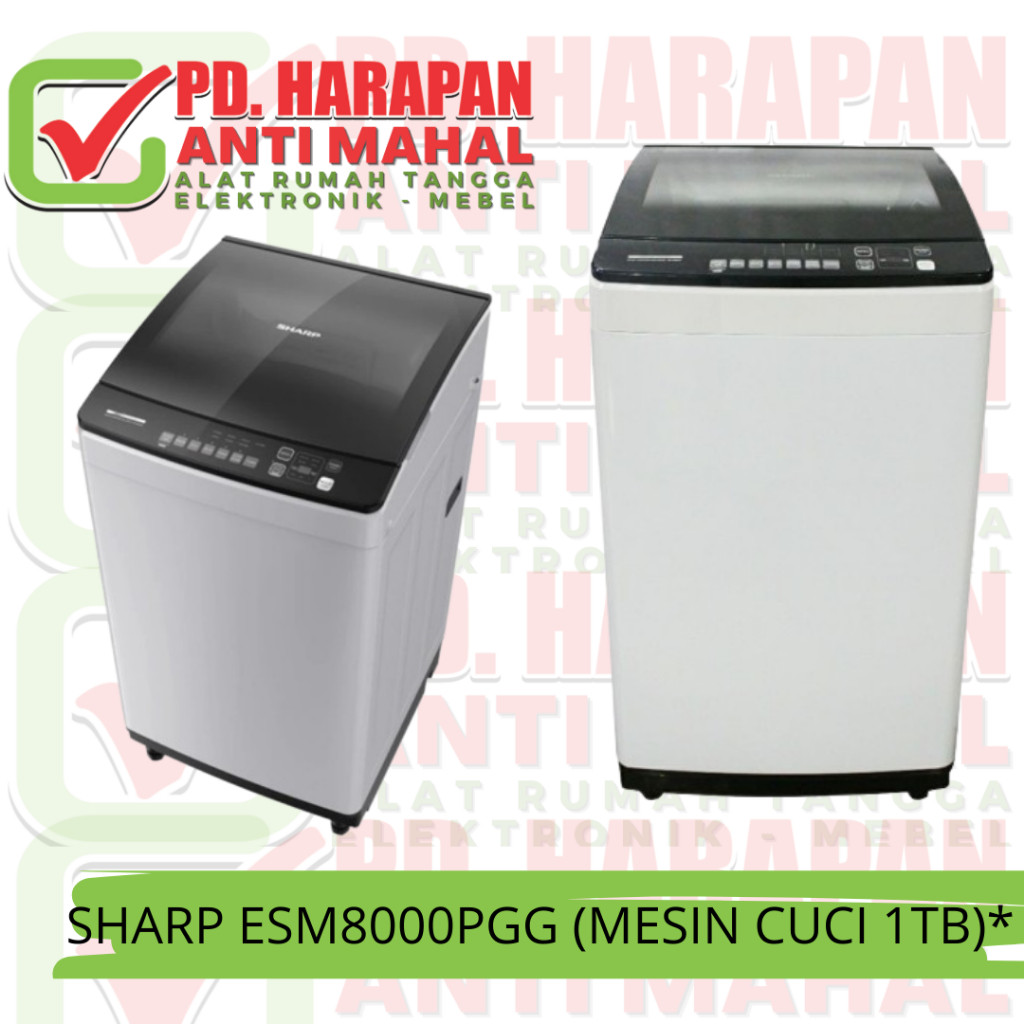 SHARP ESM8000PGG (MESIN CUCI 1TB)*/PENCUCI DIGITAL/SHARP 1 TABUNG