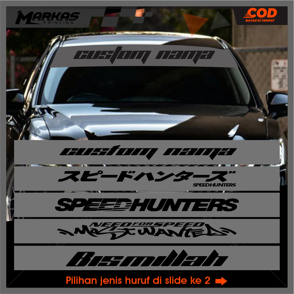 Stiker Kaca Mobil Depan (Bisa Costum dan Request ) sticker variasi mobil STIKER BLOK MOBIL STICKER N
