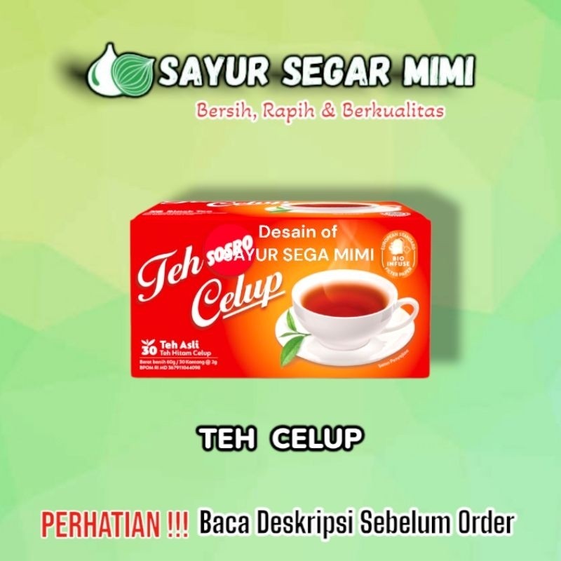 

Teh celup sosro isi 30s - Sayur Palembang