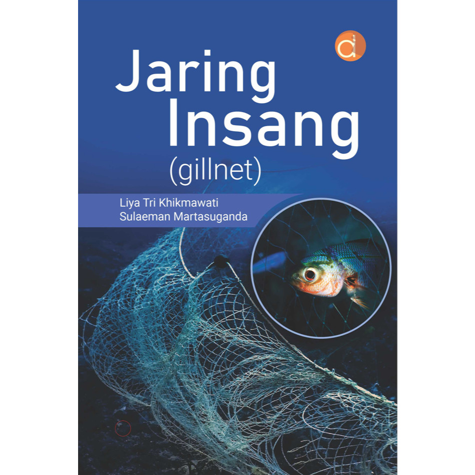 EM Buku Pertanian : Jaring insang = gillnet – Agro dan Fauna DPE