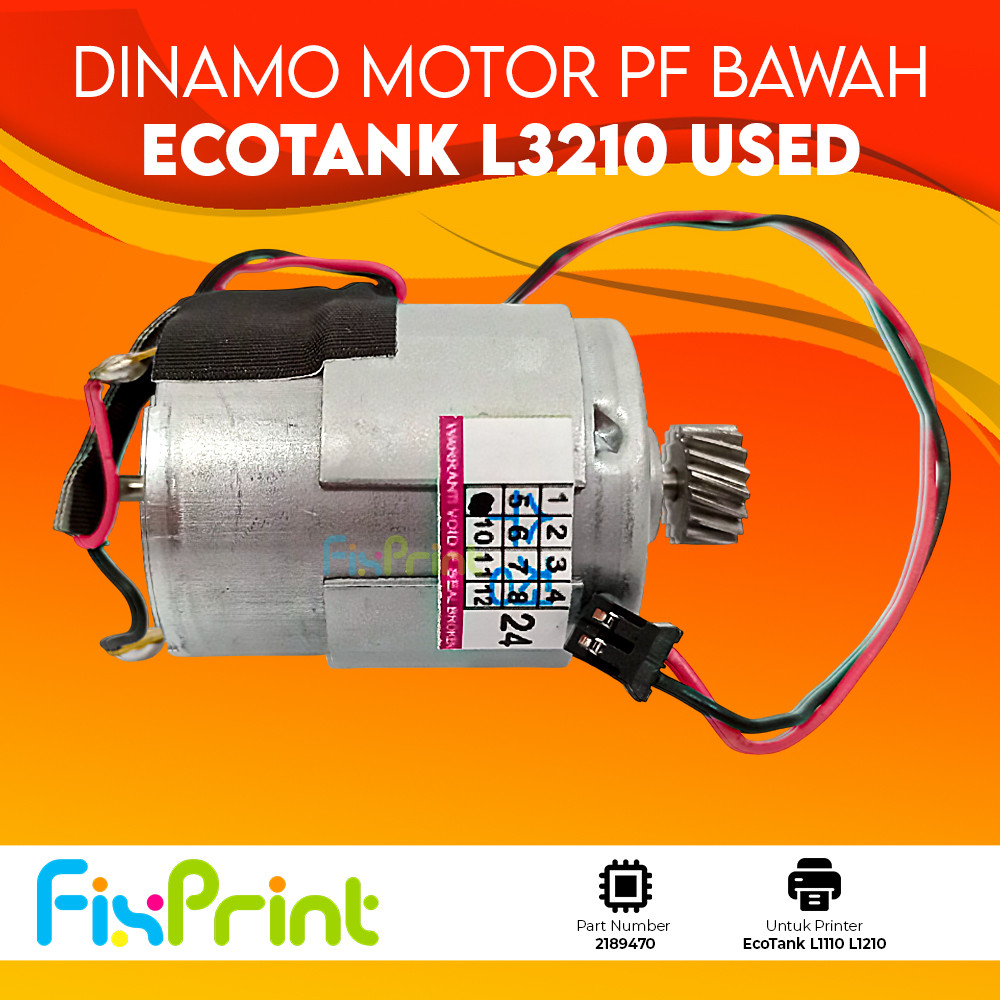 Dinamo Motor PF Bawah Epson L1210 L3210 Bekas Dinamo PF Printer EcoTank L1216 L1250 L1256 L3150 L321