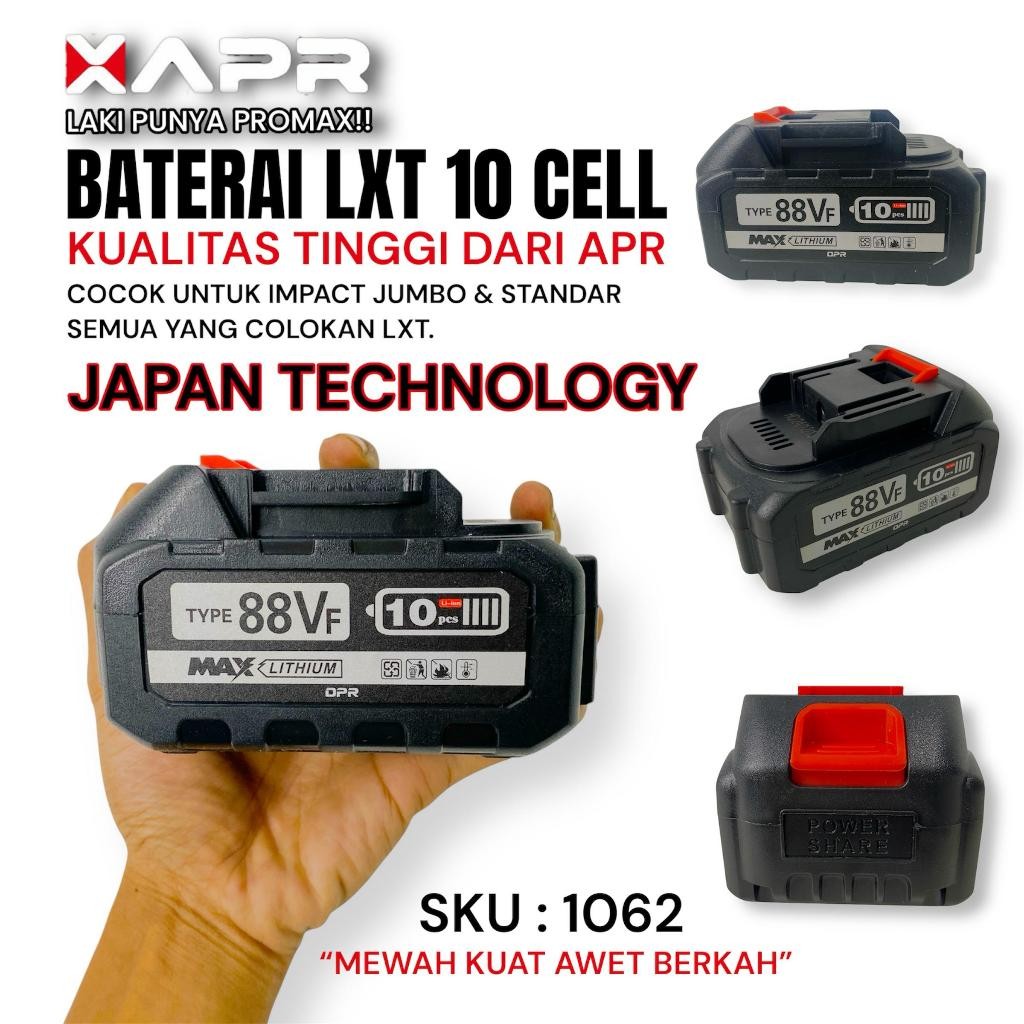 FLASHSALE BATERAI LXT APR JAPAN 1062 10cell kode 88v 99v 48v 21v 20v COCOK UNTUK SEMUA JENIS IMPACT