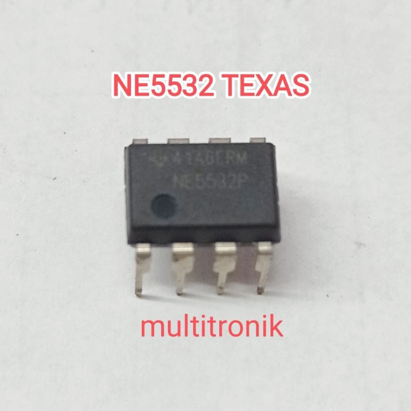 NE5532 TEXAS ORIGINAL IC NE 5532 TEXAS