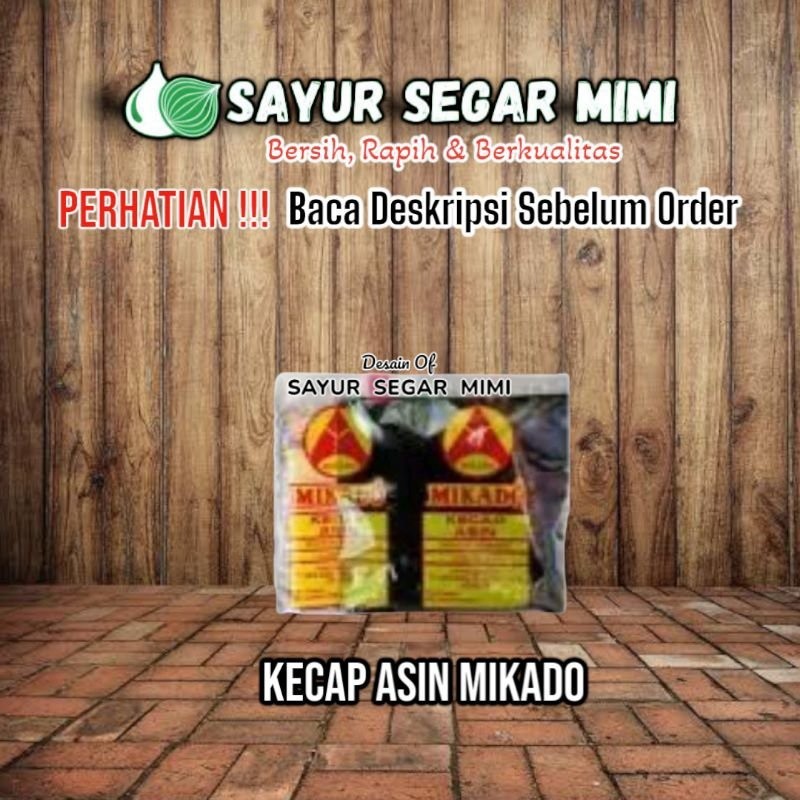 Kecap Asin Mikado 1Sachet - Sayur Palembang