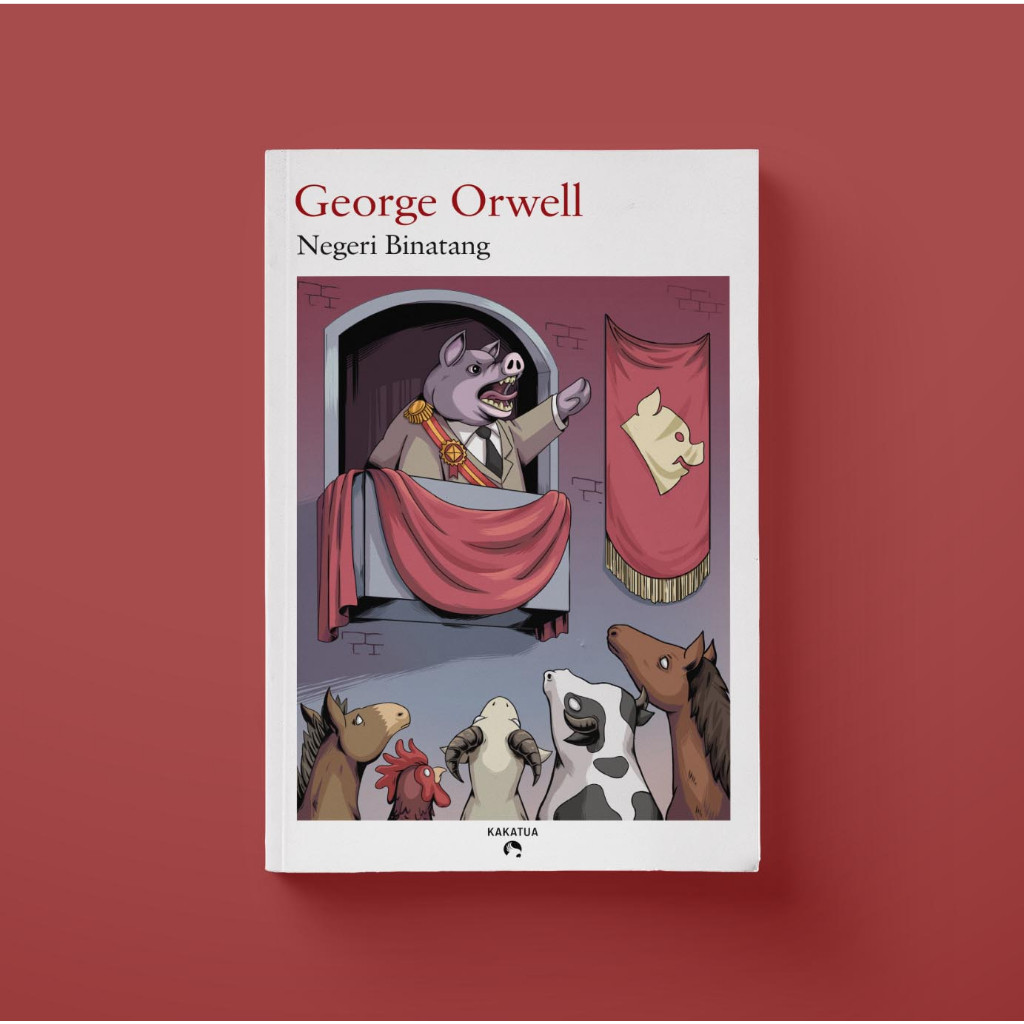 Buku Negeri Binatang - George Orwell (Kakatua)