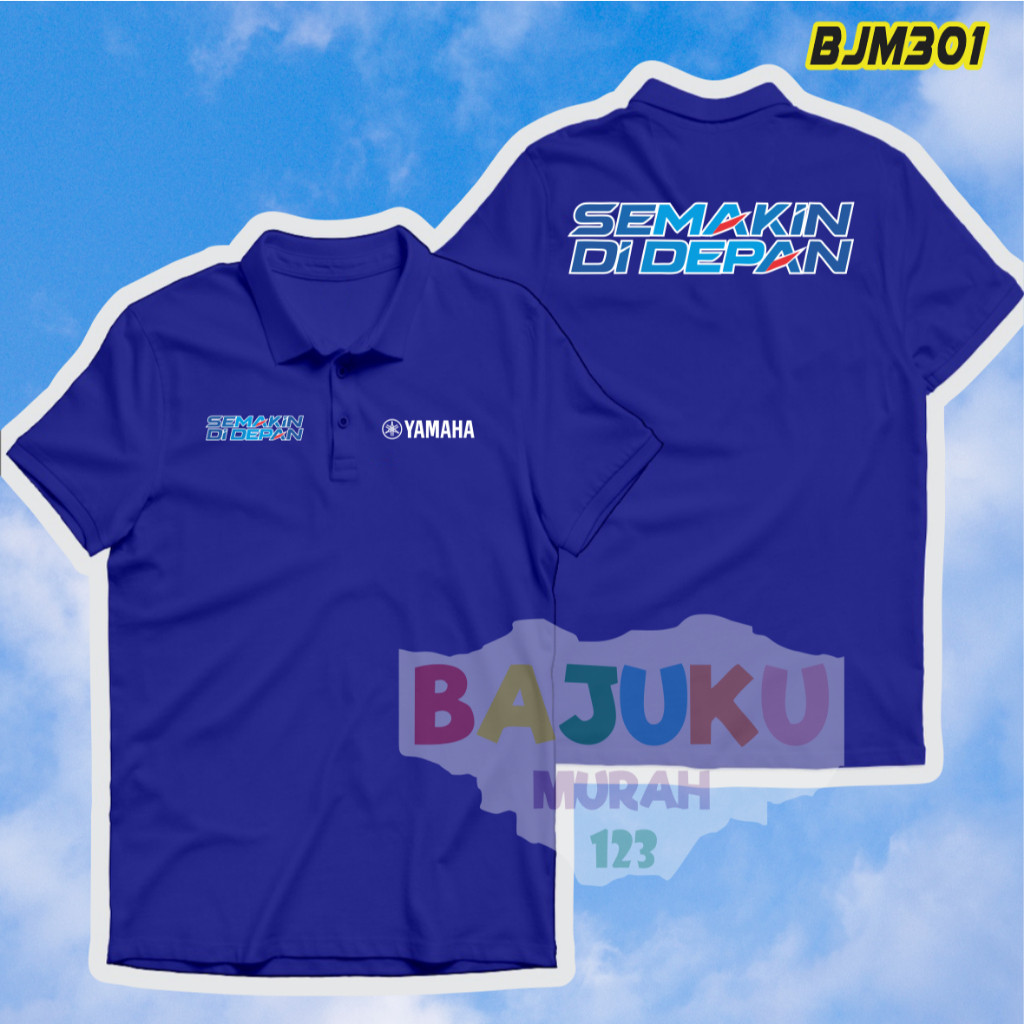 BJM301 Polo Shirt Kaos Polo Yamaha Semakin Di Depan Logo Kaos Dealer Motor Otomotif ok