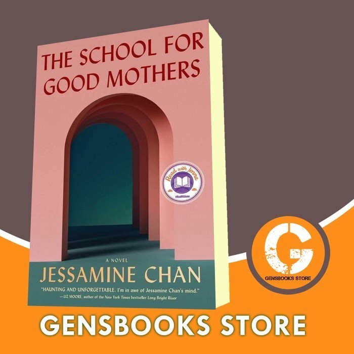 Buku The School for Good Mothers Jessamine Chan